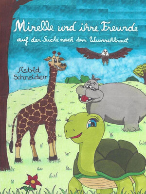 cover image of Mirelle und ihre Freunde